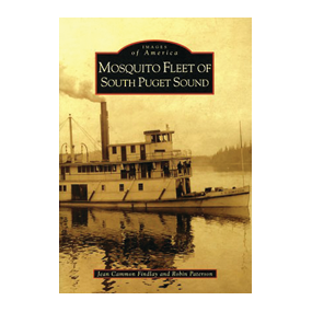 The Mosquito Fleet of South Puget Sound