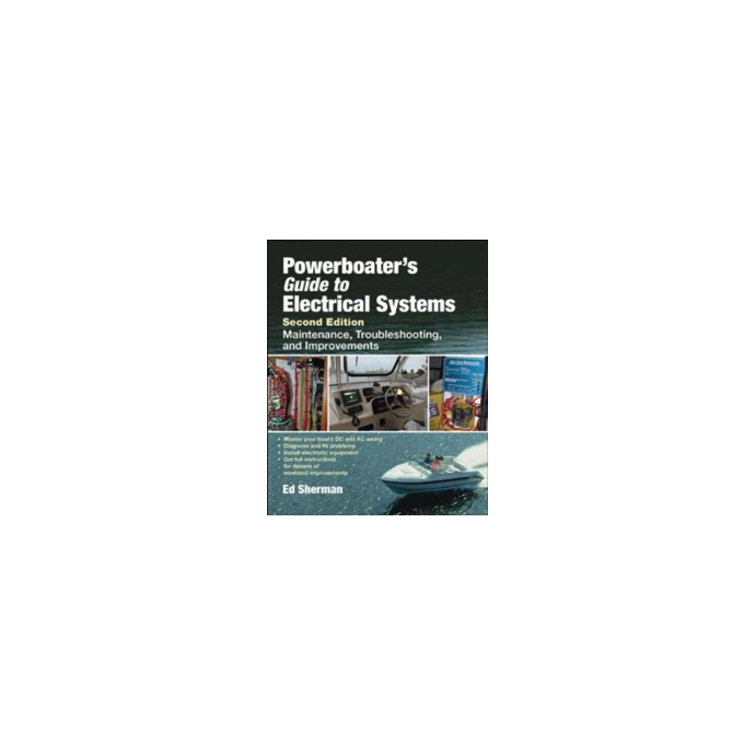 Powerboater's Guide to Electrical Systems, 2nd Ed. 1