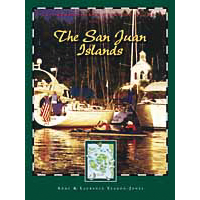 Dreamspeaker Cruising Guide, Vol.4: The San Juan Islands