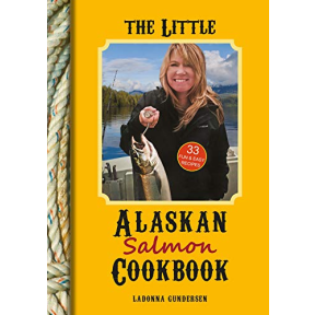 gun6128 of Fine Edge The Little Alaskan Salmon Cookbook