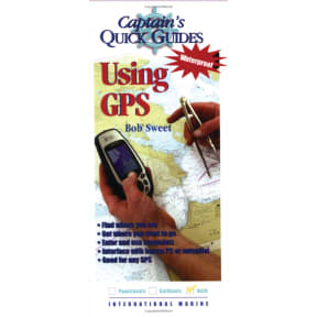 Captain's Quick Guides: Using GPS