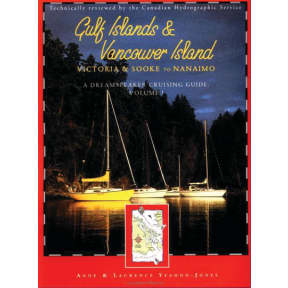 Dreamspeaker Cruising Guide, Vol.1: Gulf Islands & Vancouver Island