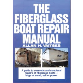 Fiberglass Boat Repair Manual