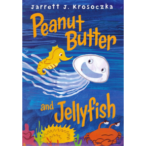 Peanut Butter and Jelly Fish Book Cover