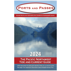 2024 Ports and Passes, Tides & Currents - Olympia to Prince Rupert