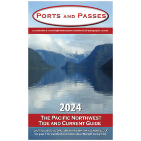 2024 Ports and Passes, Tides & Currents - Olympia to Prince Rupert