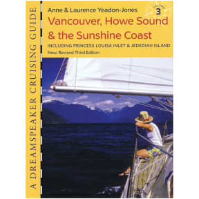 Dreamspeaker Cruising Guide, Vol.3: Sunshine Coast