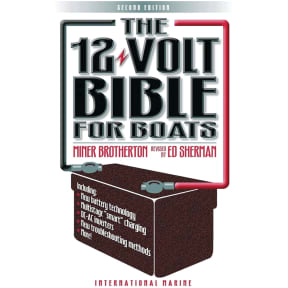 12 Volt Bible for Boats, 2nd ed.